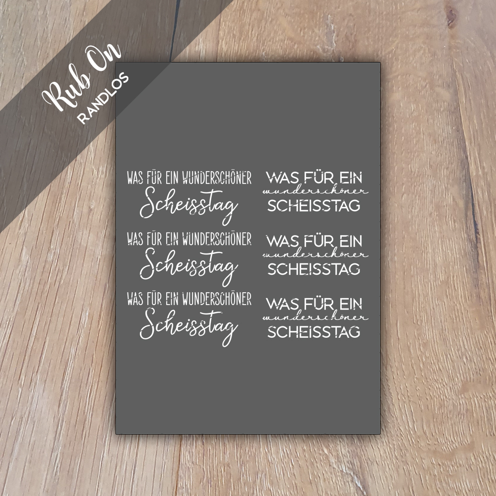 Rub-On Sticker Scheisstag, Randlos, Rub Ons, für Glas, Holz, Raysin u.v.m. – Bild 2