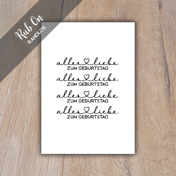 Rub-On Alles Liebe zum Geburtstag 01, Rubon, Rub Ons, Rubbelsticker, für Glas, Holz, Raysin u.v.m.