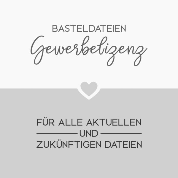 Gewerbelizenz für alle PDF Dateien der Kategorie "Basteldateien"
