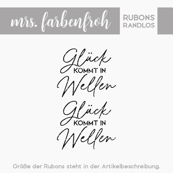 Rub-On Sticker Glück kommt in Wellen 01, Rubon, Randlos, Rub Ons, Rubbelsticker, für Glas, Holz, Raysin u.v.m.