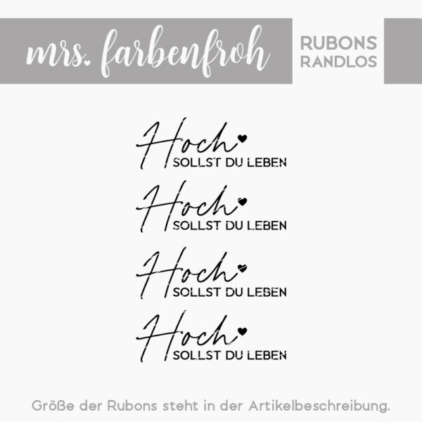 Rub-On Sticker Hoch sollst du leben 01, Rubon, Randlos, Rub Ons, Rubbelsticker, für Glas, Holz, Raysin u.v.m.