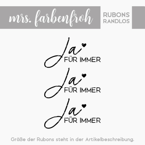 Rub-On Sticker Ja für immer 01, Rubon, Randlos, Rub Ons, Rubbelsticker, für Glas, Holz, Raysin u.v.m.