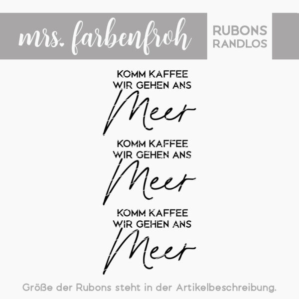 Rub-On Sticker Komm Kaffee wir gehen ans Meer 01, Rubon, Randlos, Rub Ons, Rubbelsticker, für Glas, Holz, Raysin u.v.m.