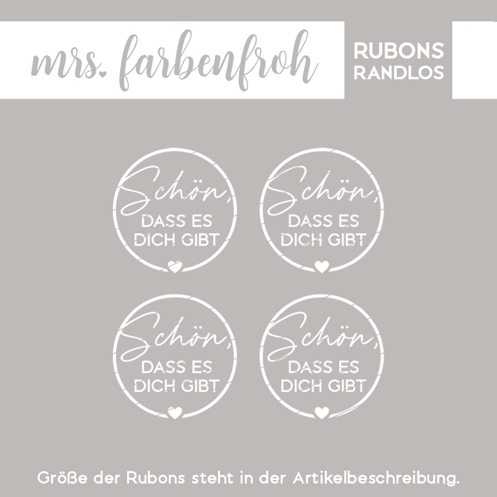 Rub-On Sticker Kreis Schön dass es dich gibt 01, Rubon, Randlos, Rub Ons, Rubbelsticker, für Glas, Holz, Raysin u.v.m. – Bild 2