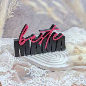 Beste Mama – 3D Schriftzug | Moderne Deko | 3D Druck aus PLA